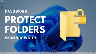 Password Protect A Folder In Windows 11 Home amp Pro Easily [upl. by Olag]