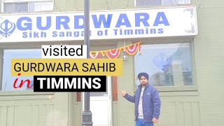 GURDWARA SAHIB in Timmins  CANADA 🇨🇦 [upl. by Yeh]