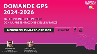 Domande GPS 20242026 tutto pronto per partire con la presentazione delle istanze [upl. by Lukin]