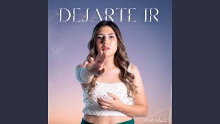 Dejarte Ir [upl. by Elleoj]