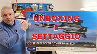 Unboxing e settaggio SR71 Blackbird EFlite [upl. by Awahsoj]