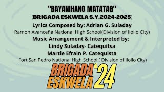 Brigada Eskwela Song for SY 20242025 Bayanihang Matatag [upl. by Jem]