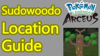 Pokemon Legends Arceus Sudowoodo location guide how to catch sudowoodo [upl. by Herwick]