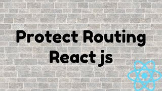 How to Protect Specific Path in React js  React Routing  reactrouterdom  Protect Routing [upl. by Ries417]