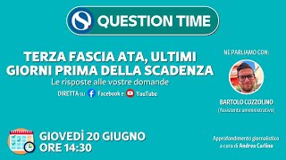 Terza fascia ATA ultimi giorni prima della scadenza Le risposte alle vostre domande [upl. by Maribeth]