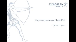 Odyssean Investment Trust – Q4 2023 Portfolio Manager Update – Thursday 18th January 2024 [upl. by Pik919]