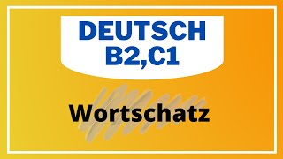 Deutsch lernen mit Deutsch B2C1 WortschatzThemaSchule [upl. by Sej]