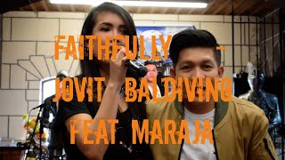 Faithfully — Jovit Baldivino feat Maraja 2019 Concert LIVE in CANADA [upl. by Wehtam]