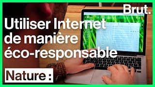 Comment utiliser Internet de manière écoresponsable [upl. by Ytsihc295]