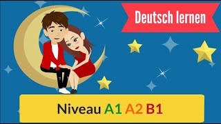 43  Deutsch lernen mit einfachen Sätze a1 a2 b1  Everyday life Learn German with simple sentences [upl. by Irik486]