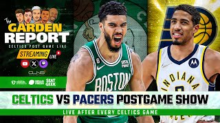 LIVE Celtics vs Pacers Postgame Show  Garden Report [upl. by Anabahs]