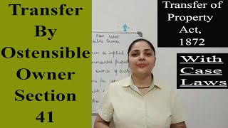 Section 41  Transfer by Ostensible Owner Transfer of Property Act 1872 ostensibleowner sec41 [upl. by Goar767]