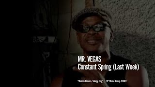 Mr Vegas  Constant Spring Last Week [upl. by Secnarf54]