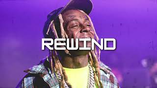 FREE LIL WAYNE TYPE BEAT  quotREWINDquot [upl. by Alleunam]