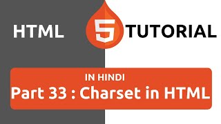 HTML Tutorial in Hindi Part 33  Charset in HTML  Charset UTF8 HTML  Meta Charset in HTML [upl. by Jecoa]