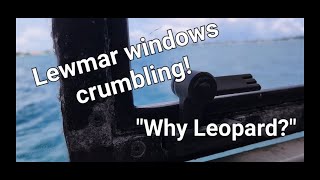 Appalling quality Lewmar portlightwindows crumbling on Leopard Catamarans [upl. by Milstone]