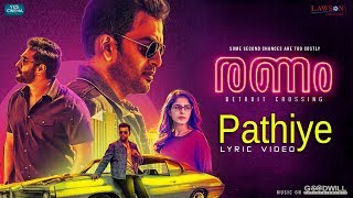 Ranam Lyric Video  Pathiye  Nirmal Sahadev  Prithviraj Sukumaran  Isha Talwar  Jakes Bejoy [upl. by Erl]