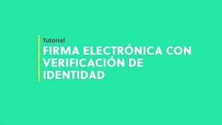 ¿Cómo validar tu Firma Electrónica Simple [upl. by Nuahsak]