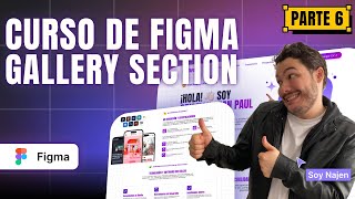 CURSO Figma 2024 🚀 ✨Parte 6 GALLERY IMAGES✨ ¡Crea tu LANDING PAGE de PORTAFOLIO en Figma [upl. by Nerol719]