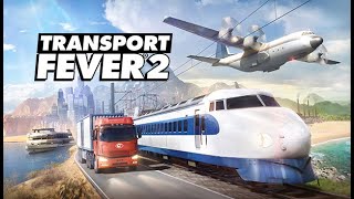 transport fever 2saison 1 vidéo 2 [upl. by Haimrej709]