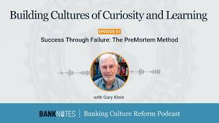 quotSuccess Through Failure The PreMortem Methodquot with Gary Klein [upl. by Leihcar]