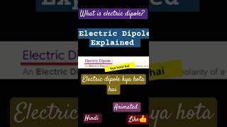 Electric Dipole Explained  Complete Guide for Class 12 Physics  seebeckeffect Charges [upl. by Eseila]