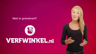 Verfwinkelnl  Wat is grondverf  Het begrip grondverf kort uitgelegd  Informatievideo 57 [upl. by Sirron698]