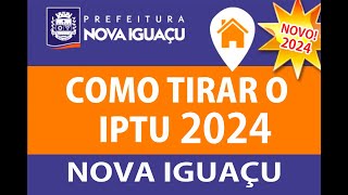 COMO TIRAR A 2ª via IPTU 2022 DE NOVA IGUAÇU PELA INTERNETE passo a passo iptu iptu2024 [upl. by Joella]