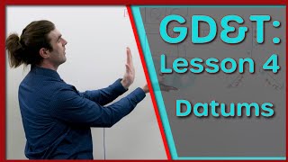 GDampT Lesson 4 Datums amp Datum Reference Frame [upl. by Faires]