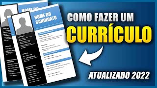 COMO FAZER CURRÍCULO 2022 [upl. by Kirsteni566]