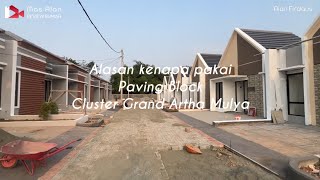 Keuntungan Jalan Cluster Grand Artha Mulya pakai Paving Block [upl. by Dettmer]