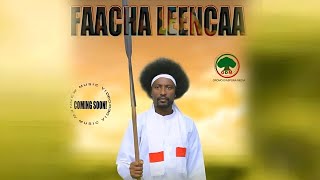 Sabona Tefara FAACHA LEENCAA New Ethiopian Oromo music 2024 [upl. by Brunhilde414]