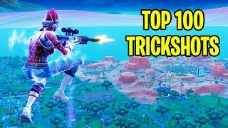 TOP 100 FORTNITE TRICKSHOTS OF ALL TIME Fortnite Battle Royale Montage [upl. by Neal]