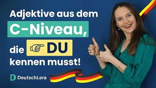 C1C2 Adjektive die du unbedingt brauchst inklusive Übung I Deutsch lernen [upl. by Hebbe827]