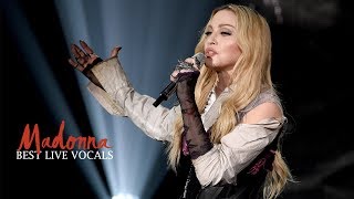 Madonnas Best Live Vocals [upl. by Anelle]