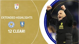 12 CLEAR  Leicester City v Sheffield Wednesday extended highlights [upl. by Noiwtna510]