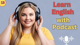 Master English the Easy Way Improve Your Skills with Effortless English Academy  Episode 13 [upl. by Youngran]