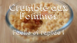 CRUMBLE AUX POMMES  Recette rapide [upl. by Cornelia]