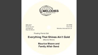 Everything That Shines Aint Gold Floating Points Edit [upl. by Antoine54]