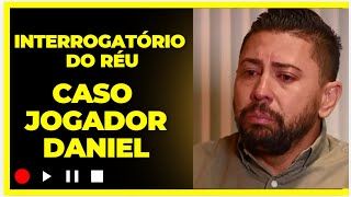 CASO JOGADOR DANIEL EP24 Video24 Interrogatorio EdsonLuizBrittesJunior Juri18 03 2024 [upl. by Garrot]