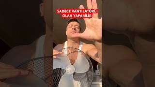 SADECE VANTİLATÖRÜ OLAN YAPAR reels [upl. by Repsac5]