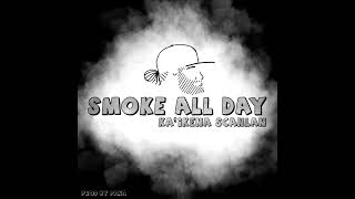 Ka‘ikena Scanlan  Smoke All Day [upl. by Jentoft]