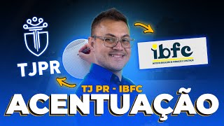 ACENTUAÇÃO  LÍNGUA PORTUGUESA  TJ PR IBFC  AULA 03 [upl. by Gilba]