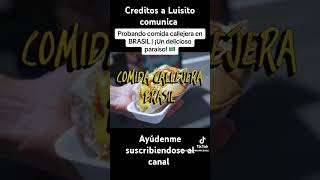 Luisto comunica probando comida callejera en Brasil [upl. by Margeaux]