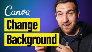 How to Change Background Image amp Colors in Canva [upl. by Courtund424]