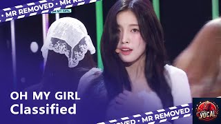 OH MY GIRL  Classified  THE SHOW 240903  Clean MR Removed [upl. by Miun26]