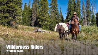 Wyoming Range in Western Wyoming by Horse Back [upl. by Stephanus849]