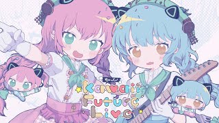 も〜っと！Kawaii Future Playlist [upl. by Aneela947]