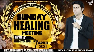 PROPHET BAJINDER SINGH MINISTRY 07 APRIL MORNING CHURCH TAJPUR JALANDHAR MEETING [upl. by Mehala642]