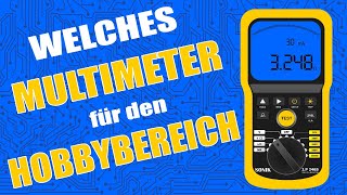 Welches Multimeter ist das Richtige  Ein ausführliches Tutorial über Multimeter im Hobbybereich [upl. by Ivzt820]